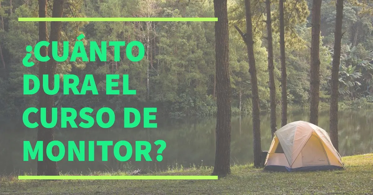 Duración de los Cursos de Monitor de Tiempo Libre